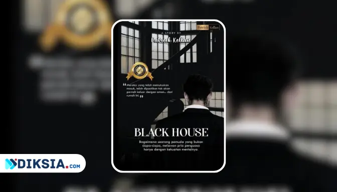 Novel BLACK HOUSE by Patrick Kellan / Dre Kalfa