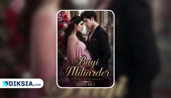 Novel Bayi Miliarder (A Baby Billionaire) by Adinasya Mahila