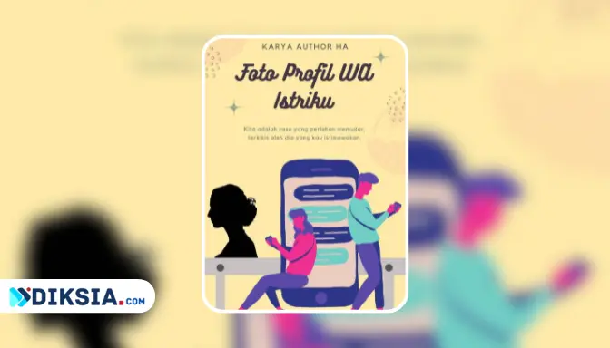 Novel Foto Profil WA Istriku by Author Ha