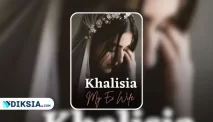 Novel Khalisia, My Ex Wife by Dewi kim