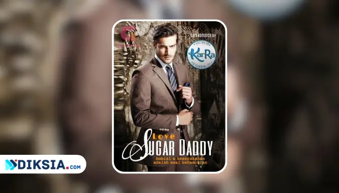 Novel Love Sugar Daddy by KarRa (Kisah Axelle dan Stela)