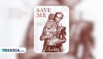 Novel Save Me karya Caaay, Kisah Pencarian Diri dan Harapan di Tengah Kegelapan