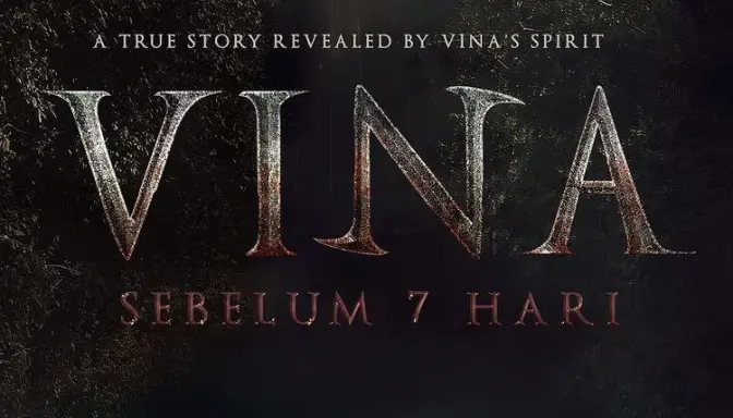 LINK Nonton Film Vina Sebelum 7 Hari Full Movie, Horor Menegangkan yang Wajib Ditonton!