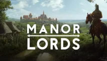 Manor Lords, Game Strategi Menarik di Steam yang Wajib Dicoba