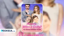 Mommy Where Is Daddy? The Forsaken Daughter’s Return, Kisah Ibu Tangguh dan Pencarian Ayah Misterius