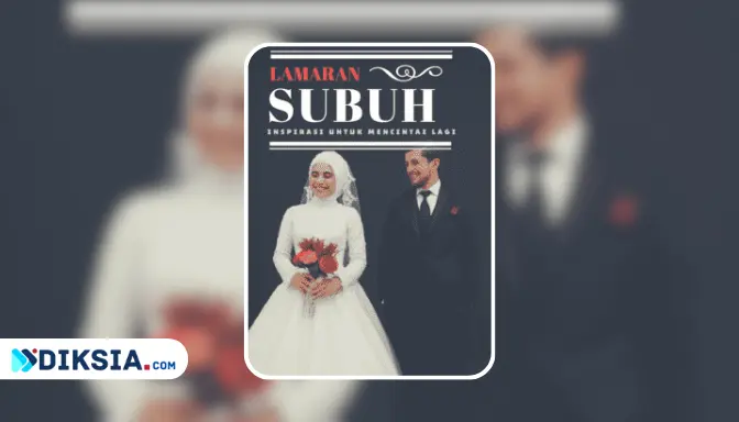 Novel Lamaran Subuh by Eka Bakti - Novel Tentang Trauma, Harapan, dan Cinta Kedua