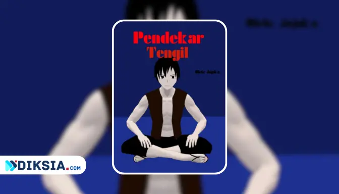 Novel Pendekar Tengil by Jajaka, Kisah Kocak Pendekar Pemalas yang Mengguncang Dunia Persilatan