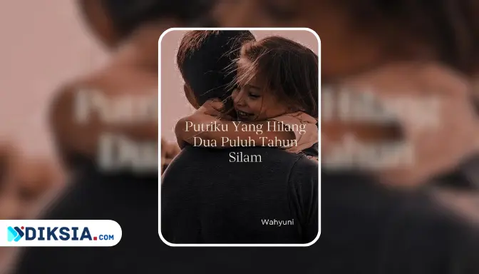 Novel Putriku Yang Hilang Dua Puluh Tahun Silam by Wahyuni