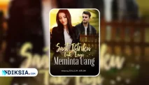 Novel Saat Istriku Tak Lagi Meminta Uang by Galuh Arum