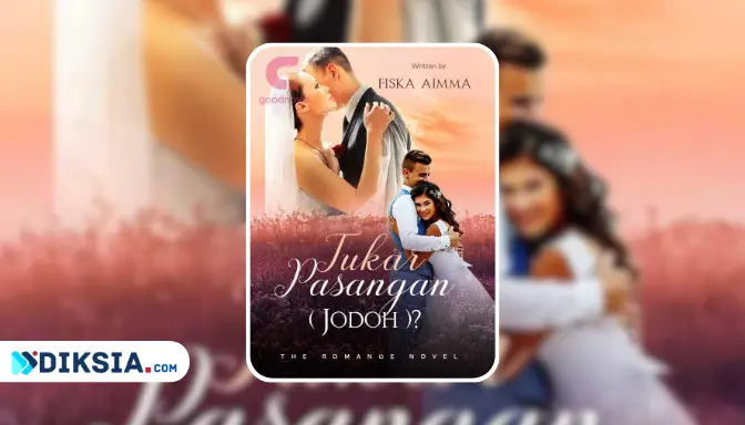 Novel Tukar Pasangan (Jodoh)? by Fiska Aimma, Ketika Cinta dan Pengkhianatan Bertukar Tempat