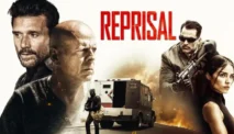 Sinopsis Film Reprisal (2018), Aksi Balas Dendam Penuh Ledakan