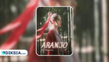 Novel Aranjo by Phoenix, Kisah Cinta dan Pengorbanan Dewi Muda
