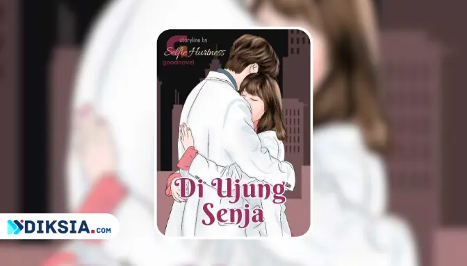 Novel Di Ujung Senja by Selfie Hurtness, Kisah Manis Dokter Adnan dan Koas Cantik