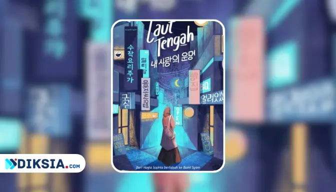 Novel Laut Tengah by Berliana Kimberly - Kisah Haru Perjuangan Haia Mencari Kebahagiaan di Negeri Ginseng