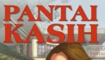Peristiwa Keinsafan yang Menggetarkan Jiwa dalam Novel Pantai Kasih