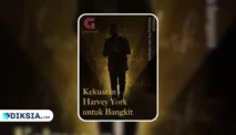 Novel Harvey York Full Episode, Kisah Perjuangan dan Intrik