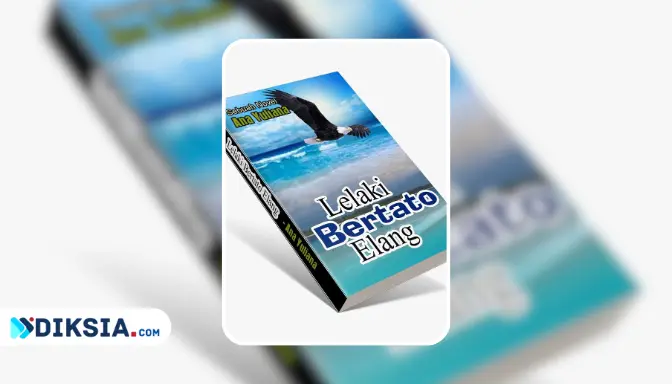 Novel Lelaki Bertato Elang by Ana Yuliana