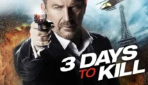 Sinopsis Film 3 Days to Kill, Aksi Seru Kevin Costner Jadi Agen CIA