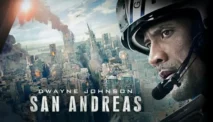 Sinopsis Film San Andreas, Perjuangan Bertahan di Tengah Bencana
