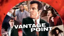 Sinopsis Film Vantage Point, Perjalanan Mengungkap Fakta Penembakan Presiden