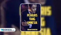 Novel Pewaris yang Amnesia by Heartwriter