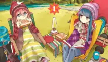 Yuru Camp Manga, Menjelajahi Dunia Kemping Santai Bersama Rin dan Nadeshiko