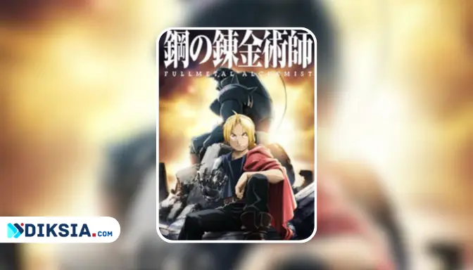 Anime Fullmetal Alchemist Brotherhood, Kisah Epik Elric Bersaudara