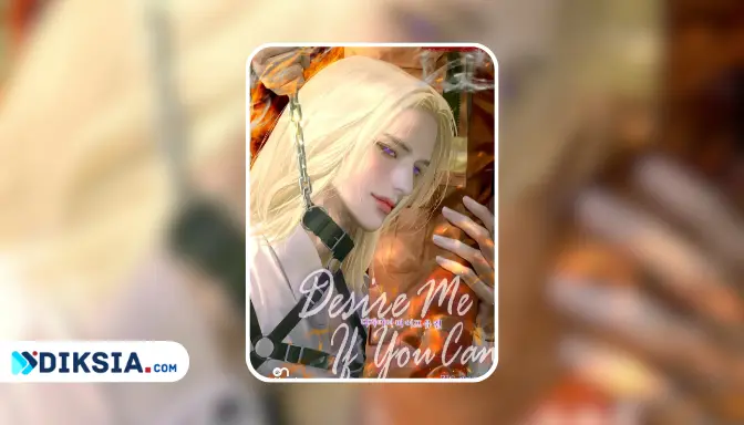 Novel Desire Me If You Can by ZIG
