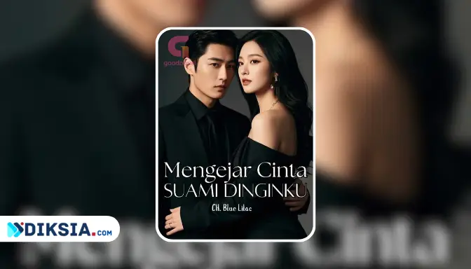 Novel Mengejar Cinta Suami Dinginku by CH. Blue Lilac