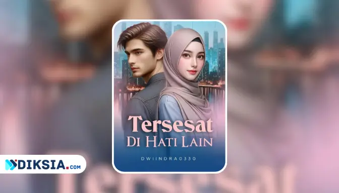 Novel Tersesat di Hati Lain by Dwiindra0330