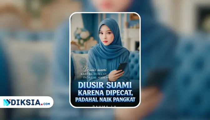 Novel Diusir Suami Karena Dipecat Padahal Naik Pangkat by Rahma La