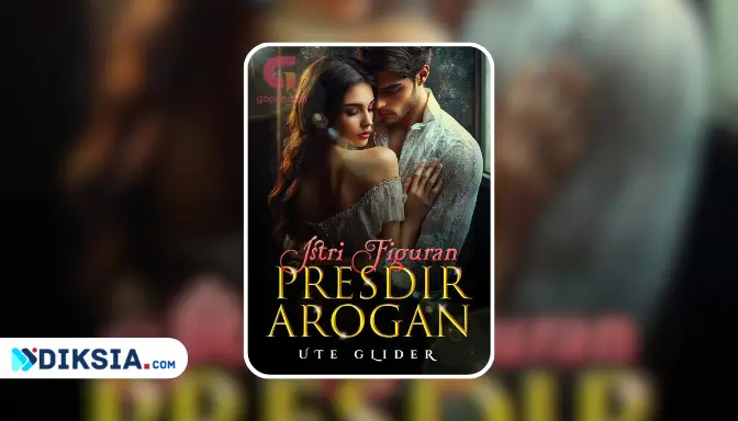Novel Istri Figuran Presdir Arogan by Ute Glider