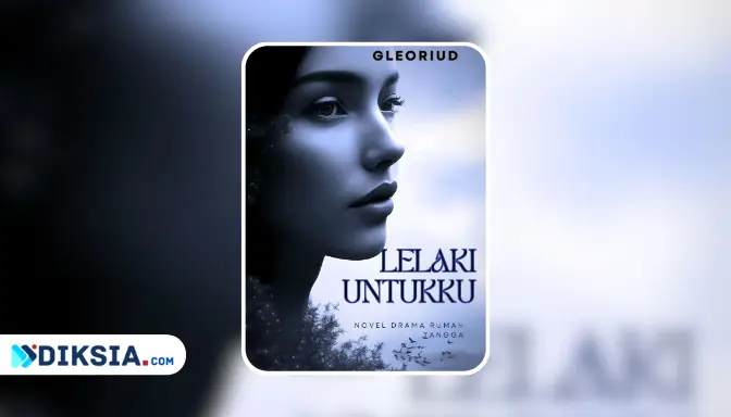Novel Lelaki Untukku by Gleoriud