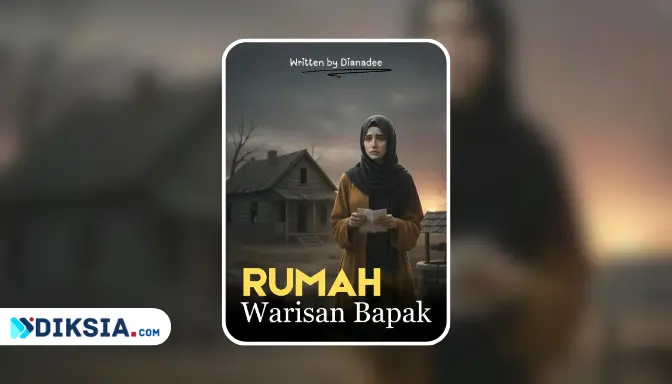Novel Rumah Warisan Bapak by Dianadee