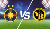 Prediksi Skor Akurat FCSB vs Young Boys di Liga Europa 2 Oktober 2025
