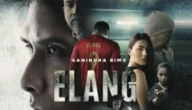 Sinopsis Film Elang, Perjuangan Bintang Garuda Melawan Mafia Bola
