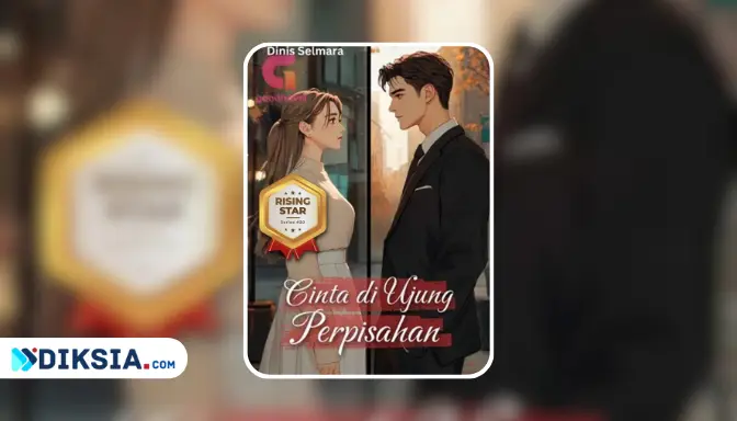 Novel Cinta di Ujung Perpisahan, Kisah Aditama dan Kinara yang Penuh Drama