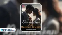 Novel Dimanjakan Sang Majikan Tampan by Astika Buana