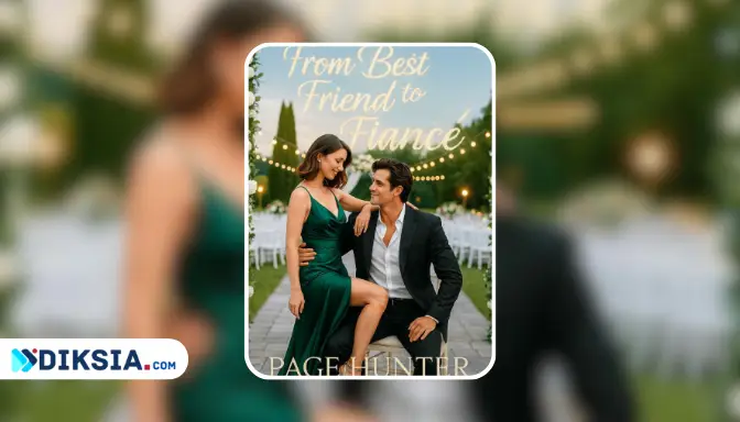 Novel From Best Friend To Fiancé by Page Hunter