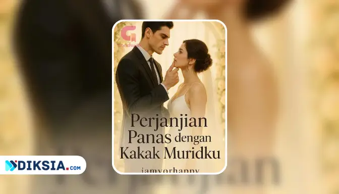 Novel Perjanjian Panas dengan Kakak Muridku by Iamyourhappy