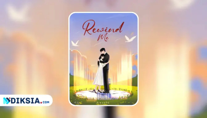 Novel Rewind Me by Areza96