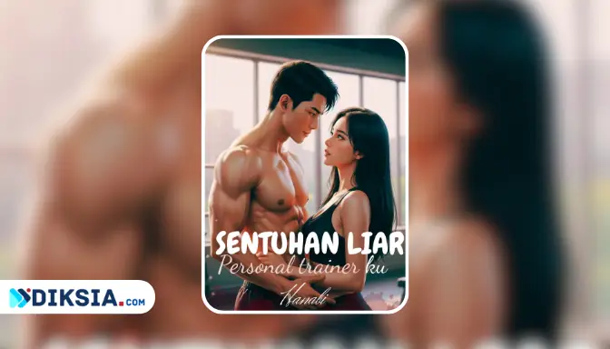 Novel Sentuhan Liar Personal Trainer Ku by Hanabi