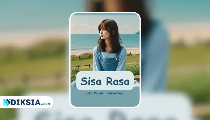 Novel Sisa Rasa (Luka Pengkhianatan Papa) by Iim Wiyani