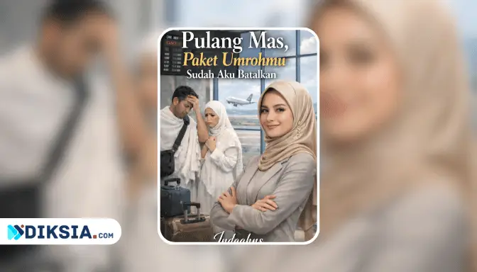 Novel Pulang Mas, Paket Umrohmu Sudah Aku Batalkan by Indaahns