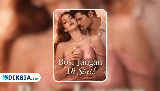 Novel Bos, Jangan di Sini! by Olivia