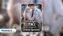 Novel Disangka TKI Ternyata Dokter Spesialis by QueenSunrise