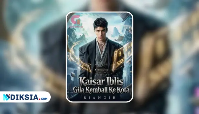 Novel Kaisar Iblis Gila Kembali Ke Kota by Rianoir