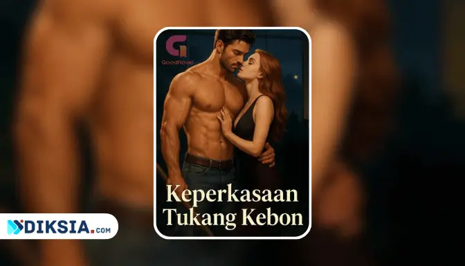 Novel Keperkasaan Tukang Kebon by Waterverri