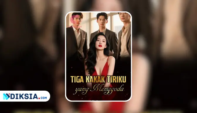Novel Tiga Kakak Tiriku yang Menggoda by Lil Seven