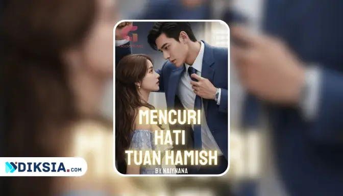 novel Mencuri Hati Tuan Hamish karya Naiynana di Goodnovel